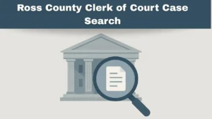 Ross County Clerk of Court Case Search